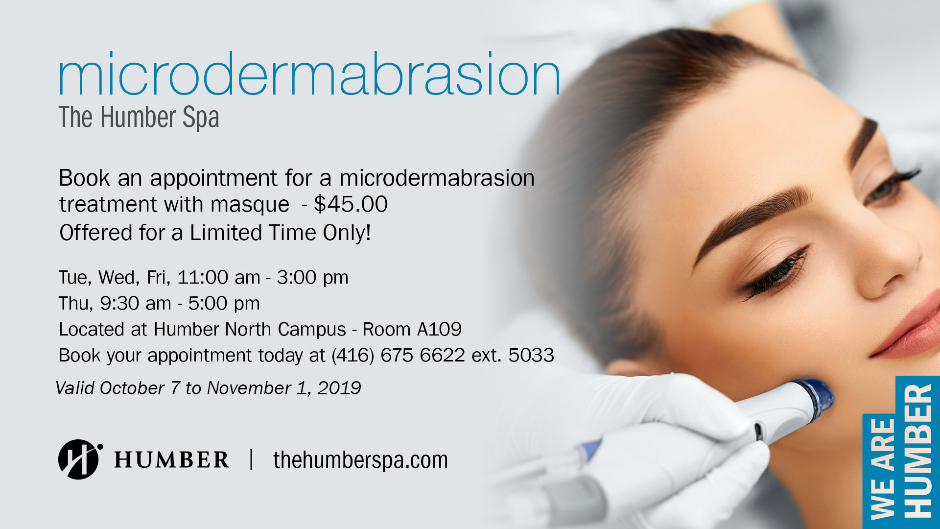 The Humber Spa Microdermabrasion Promotion Humber Communiqué